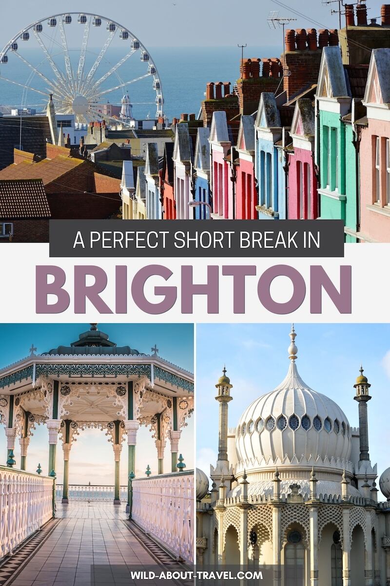 A Perfect Short Break in Brighton [PIN] (1)