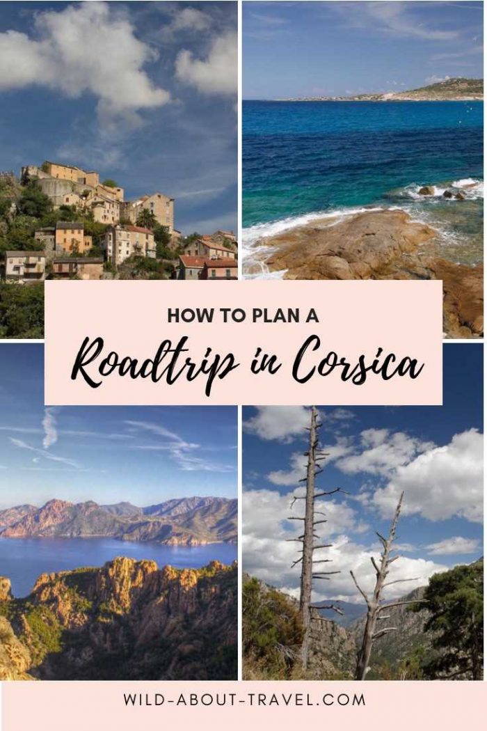 How to Plan a Unique Corsica Road Trip a 7Days Itinerary