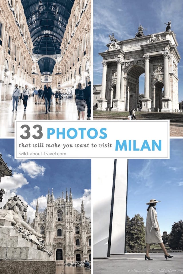 33 Photos that Will Make You Want to Visit Milan