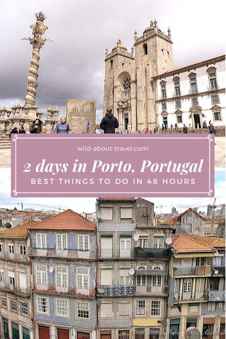 How to spend an active weekend in Porto, Portugal's riverside city