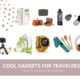 Cool Gadgets for Travelers - Cover