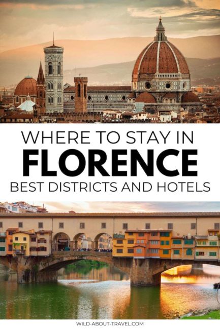 Where to Stay in Florence, Italy. Best Districts and Hotels (2023)