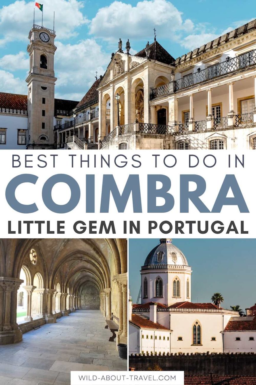 Things to do in Coimbra Portugal