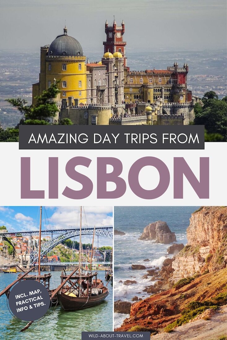 Most Beautiful Day Trips from Lisbon, Portugal