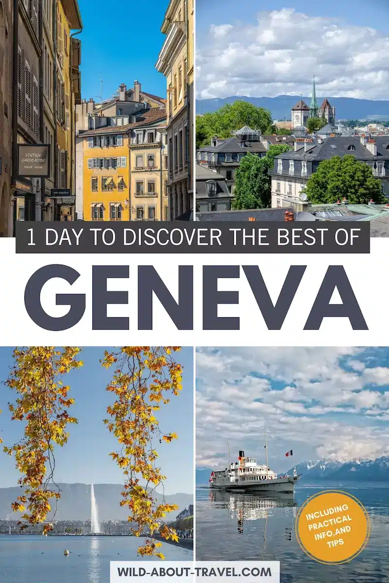 Best of Geneva in One Day